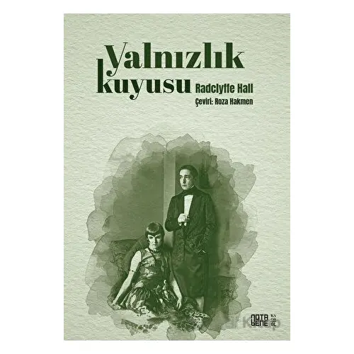 Yalnızlık Kuyusu - Radclyffe Hall - Nota Bene Yayınları