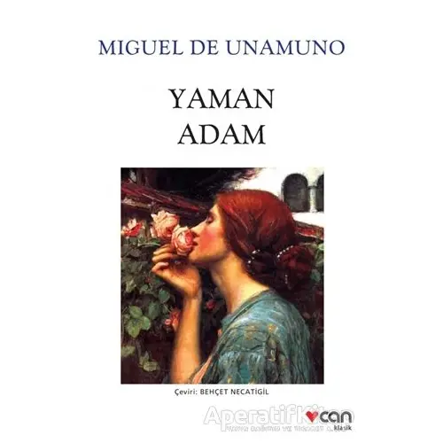 Yaman Adam - Miguel de Unamuno - Can Yayınları