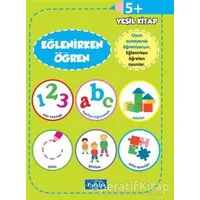 Eğlenirken Öğren Yeşil Kitap - Kolektif - Parıltı Yayınları