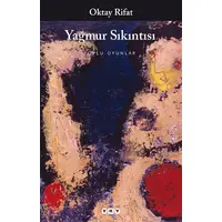 Yağmur Sıkıntısı - Oktay Rifat - Yapı Kredi Yayınları