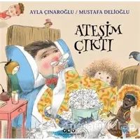 Ateşim Çıktı - Mustafa Delioğlu - Yapı Kredi Yayınları