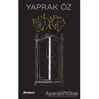 Dolapta Biri Var - Yaprak Öz - Oğlak Yayıncılık