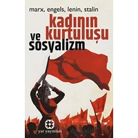 Kadının Kurtuluşu ve Sosyalizm - V. İ. Lenin - Yar Yayınları