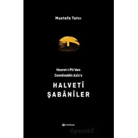 Hazret-i Pirden Cemaleddin Azize Halveti Şabaniler - Mustafa Tatcı - H Yayınları