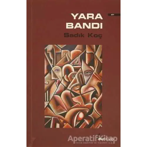 Yara Bandı - Sadık Koç - Okur Kitaplığı