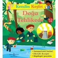 Kendin Keşfet - Doğa Tehlikede - Sally Morgan - İş Bankası Kültür Yayınları