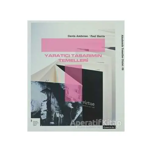 Yaratıcı Tasarımın Temelleri - Gavin Ambrose - Literatür Yayıncılık