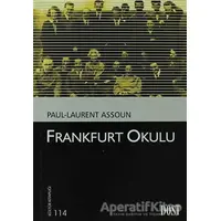 Frankfurt Okulu - Paul-Laurent Assoun - Dost Kitabevi Yayınları