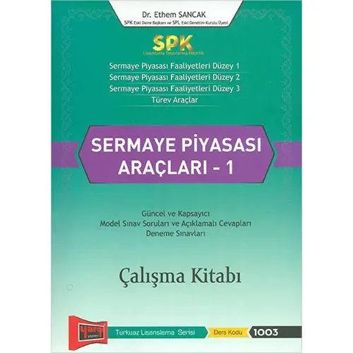 Yargı SPK Sermaye Piyasası Araçları-1 Çalışma Kitabı