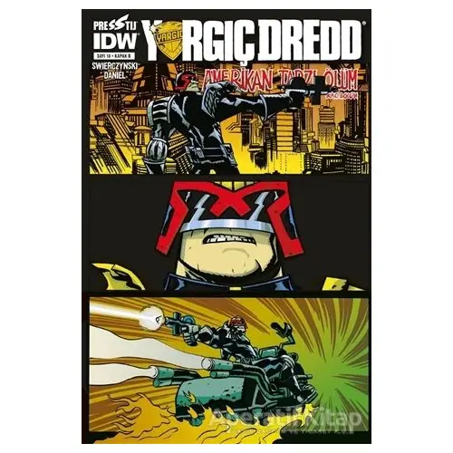 Yargıç Dredd Sayı 18 (Kapak B) - Duane Swierczynski - Presstij Kitap