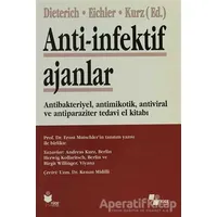 Anti-İnfektif Ajanlar - Andreas Kurz - Yüce Yayımları