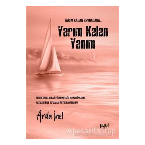 Yarım Kalan Yanım - Arda İnel - Tilki Kitap