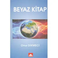 Beyaz Kitap - Onur Dikmeci - Hamle Yayınevi