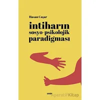 İntiharın Sosyo-Psikolojik Paradigması - Hasan Coşar - Usar Yayınları