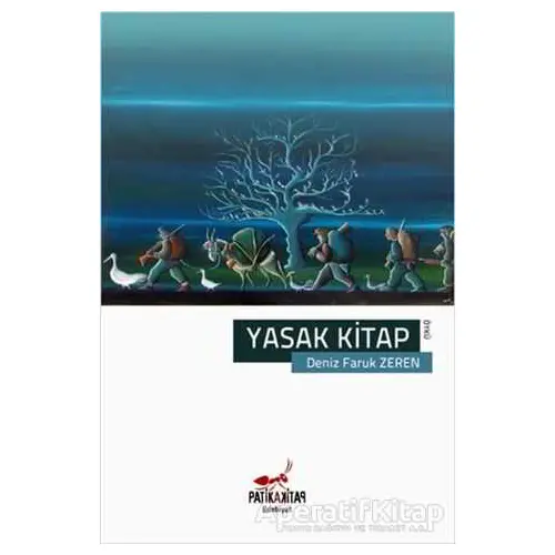 Yasak Kitap - Deniz Faruk Zeren - Patika Kitap