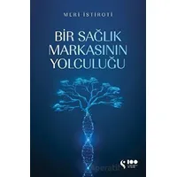 Bir Sağlık Markasının Yolculuğu - Meri İstiroti - Doğan Solibri