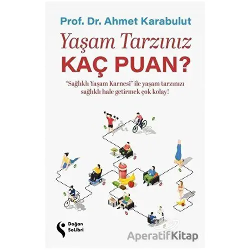 Yaşam Tarzınız Kaç Puan? - Ahmet Karabulut - Doğan Solibri