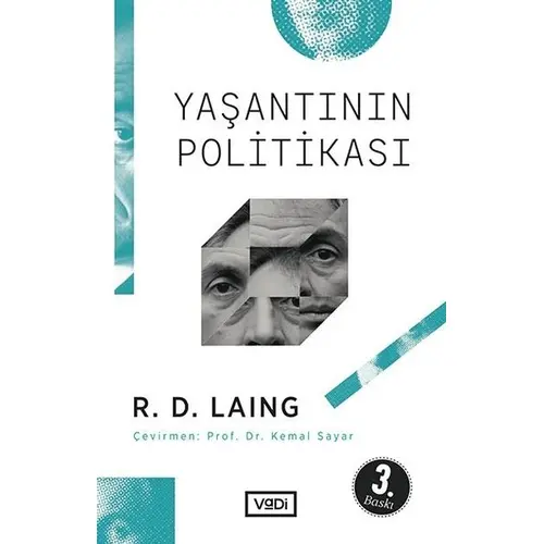 Yaşantının Politikası - Kemal Sayar - Vadi Yayınları