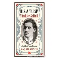 Hasan Tahsin - Yürekler Selanik - Yaşar Aksoy - Kırmızı Kedi Yayınevi