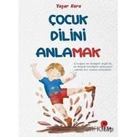 Çocuk Dilini Anlamak - Yaşar Kuru - Peta Kitap