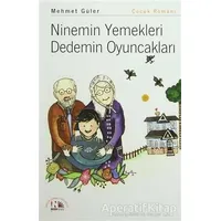 Ninemin Yemekleri Dedemin Oyuncakları - Mehmet Güler - Nesin Yayınevi