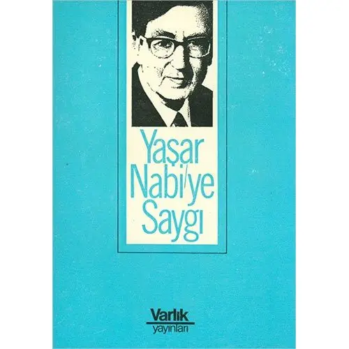 Yaşar Nebi’ye Saygı Varlık Yayınları