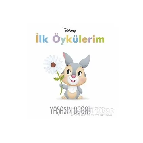 Yaşasın Doğa! - İlk Öykülerim - Kolektif - Doğan Egmont Yayıncılık