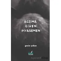 Ağzıma Giren Piyasemen - Yasin Çoban - İzan Yayıncılık