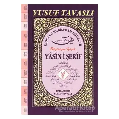 Yasin-i Şerif - Kur’an-ı Kerim’den Sureler (El Boy) (E23) - Yusuf Tavaslı - Tavaslı Yayınları