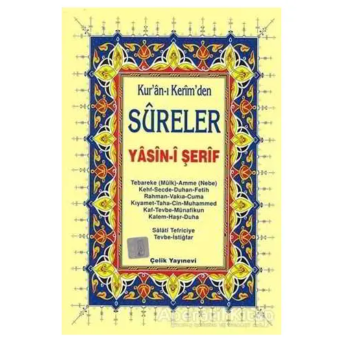 Yasin-i Şerif (Kuran-ı Kerimden Sureler) - Kolektif - Çelik Yayınevi