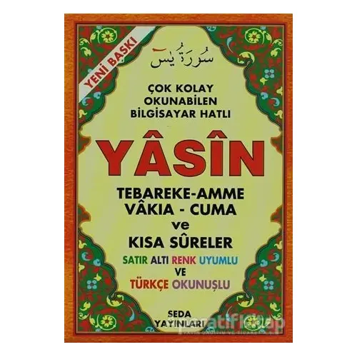 Yasin Tebareke - Amme - Vakıa - Cuma ve Kısa Sureler ( Hafız Boy, Bilgisayar Hatlı, Kod: 121)