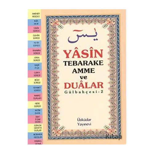 Yasin Tebareke Amme ve Dualar Gülbahçesi-2 - Kolektif - Üsküdar Yayınevi