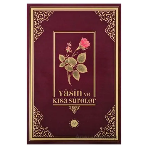 Yasin ve Kısa Sureler “Rahle Boy“ Arapça - Kolektif - Diyanet İşleri Başkanlığı