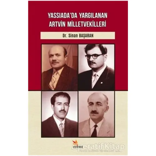 Yassıada’da Yargılanan Artvin Milletvekilleri - Sinan Başaran - Kriter Yayınları