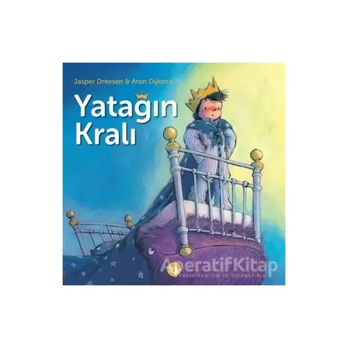 Yatağın Kralı - Aron Dijkstra - Büyülü Fener Yayınları