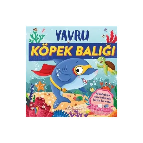 Yavru Köpek Balığı - Stephanie Moss - İş Bankası Kültür Yayınları