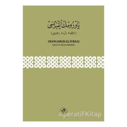 Yavrumun Elifbası - Kolektif - Fazilet Neşriyat