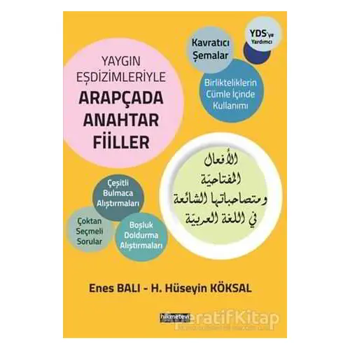 Yaygın Eşdizimleriyle Arapçada Anahtar Fiiller - Enes Balı - Hikmetevi Yayınları