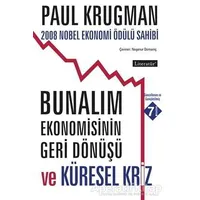 Bunalım Ekonomisinin Geri Dönüşü ve Küresel Kriz - Paul Krugman - Literatür Yayıncılık