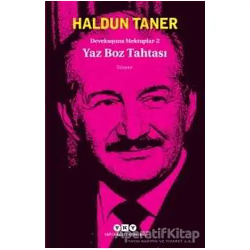 Yaz Boz Tahtası - Devekuşuna Mektuplar 2 - Haldun Taner - Yapı Kredi Yayınları