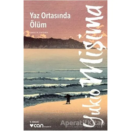 Yaz Ortasında Ölüm - Yukio Mişima - Can Yayınları