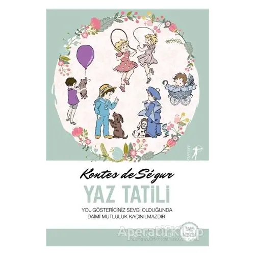 Yaz Tatili - Kontes de Segur - Artemis Yayınları