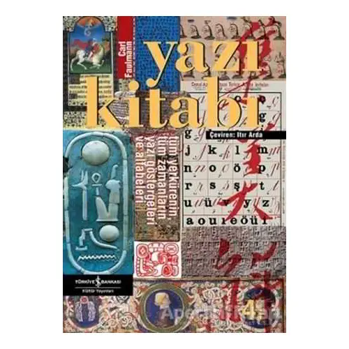 Yazı Kitabı - Carl Faulmann - İş Bankası Kültür Yayınları