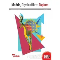 Madde Diyalektik ve Toplum 4. Kitap - Erhan Nalçacı - Yazılama Yayınevi