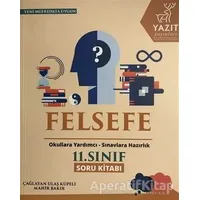 11.Sınıf Felsefe Soru Kitabı Yazıt Yayınları