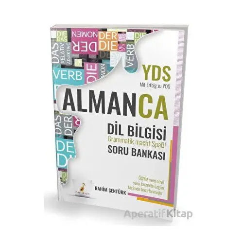 YDS Almanca Dil Bilgisi Soru Bankası - Rahim Şentürk - Pelikan Tıp Teknik Yayıncılık