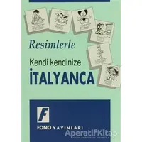 Resimlerle İtalyanca - Murat Sancaklı - Fono Yayınları