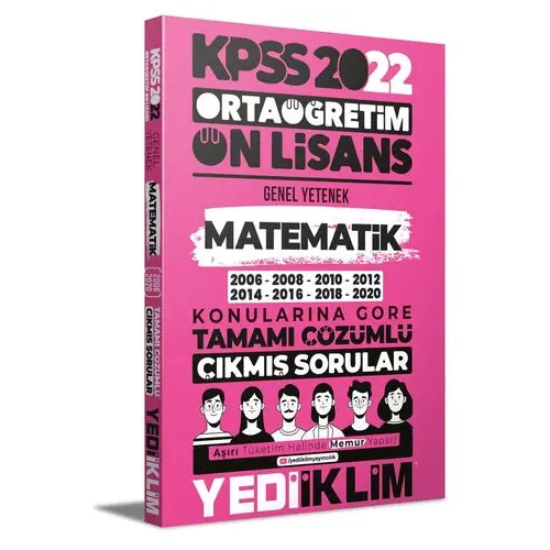 Yediiklim 2022 KPSS Ortaöğretim Ön Lisans Matematik Konularına Göre Çözümlü Çıkmış Sorular