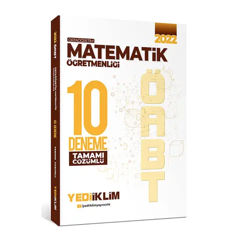 Yediiklim 2022 ÖABT Ortaöğretim Matematik Öğretmenliği Tamamı Çözümlü 10 Deneme