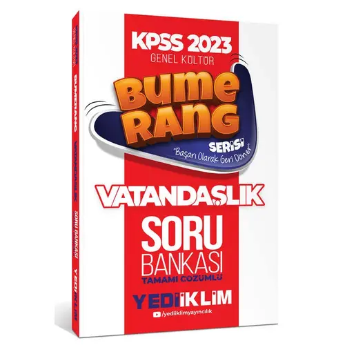 Yediiklim 2023 KPSS Genel Kültür Bumerang Vatandaşlık Tamamı Çözümlü Soru Bankası